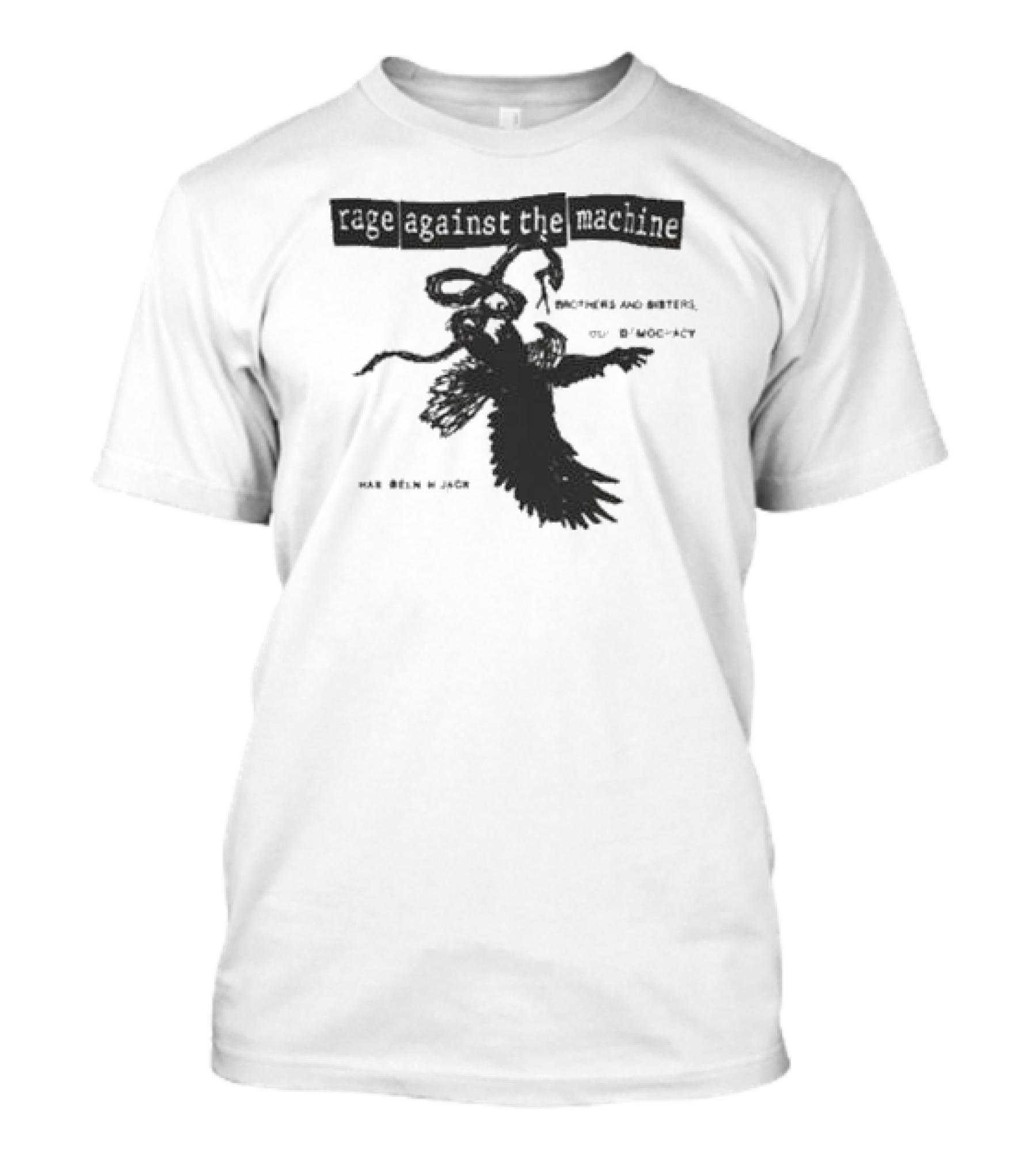 Rage Against The Machine Brothers And Sisters Our Democracy Has Been Hijacked T-Shirt
