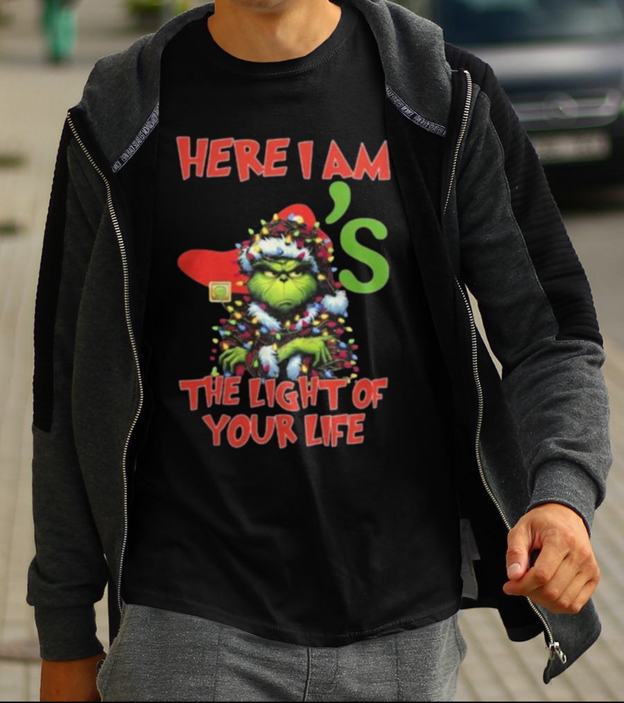 Here I Am Grinch Chili's The Light Of Your Life Christmas Light T-Shirt