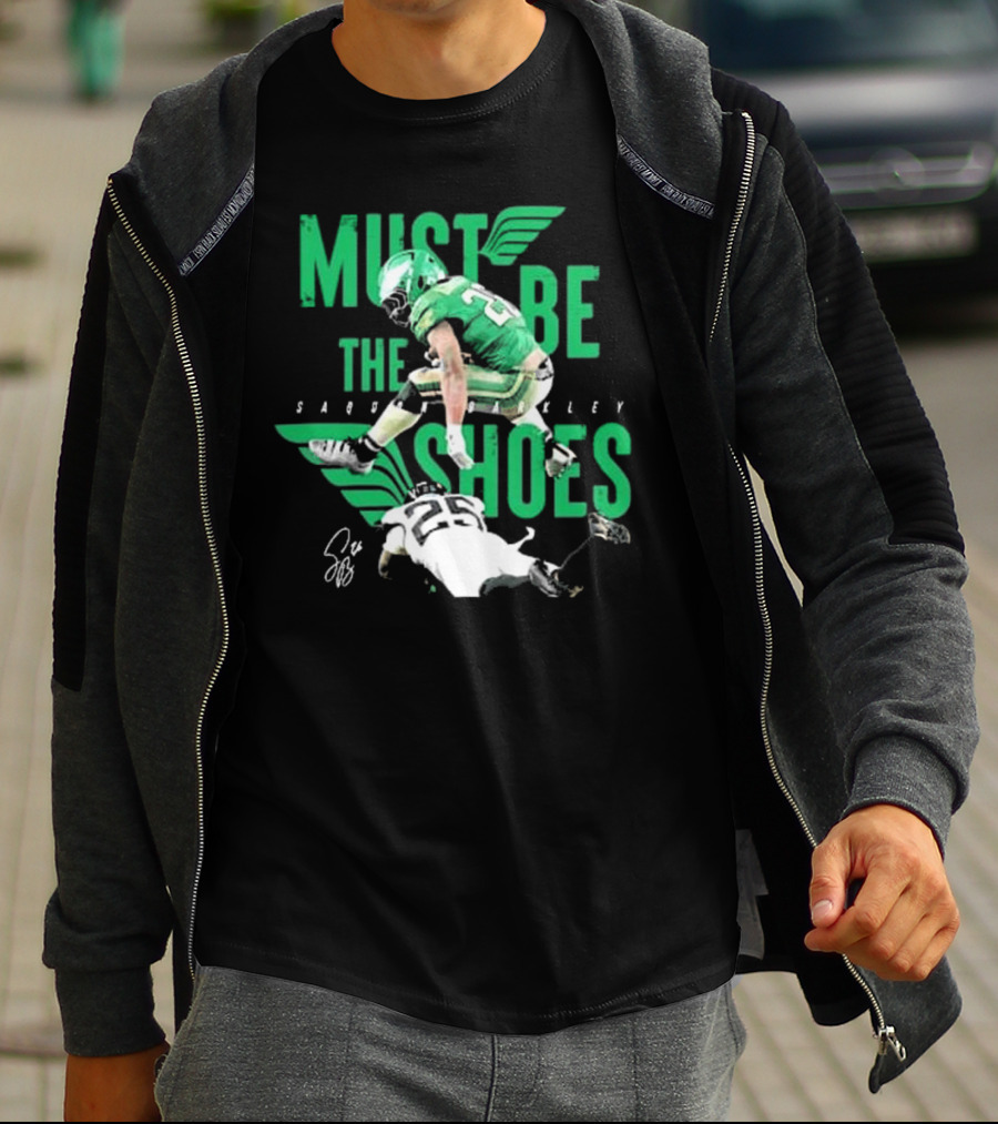 Saquon Barkley Must Be The Shoes Philadelphia Eagles Signature Hurdle T-Shirt