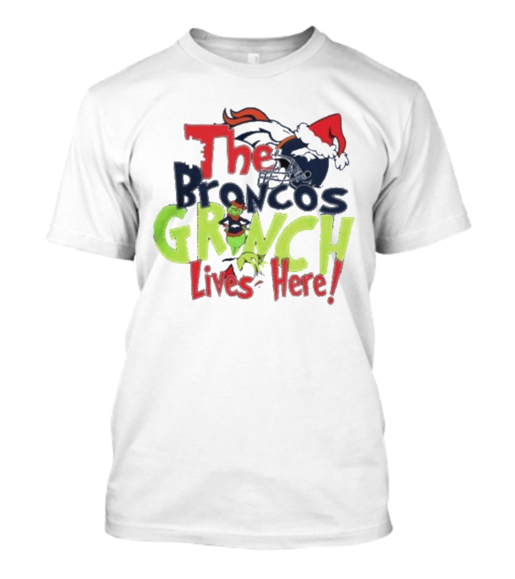 The Denver Broncos Grinch Lives Here Christmas T-Shirt