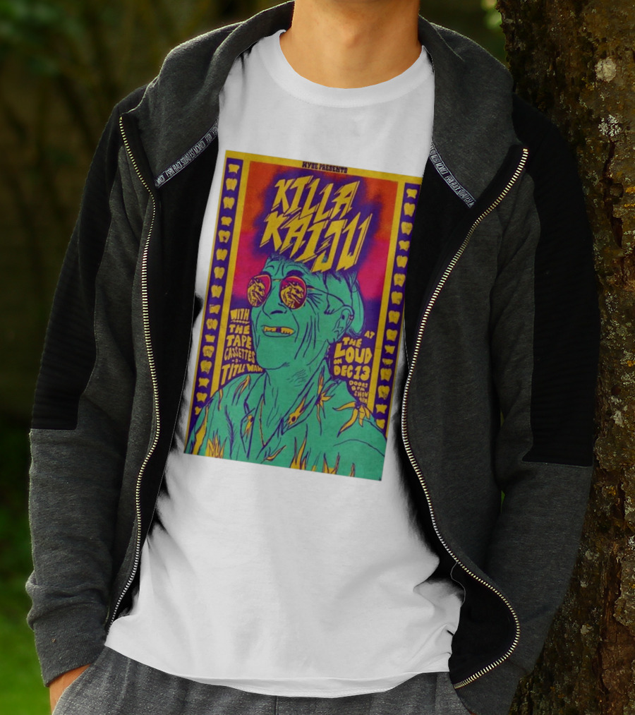 Killa Kaiju With The Tape Cassettes Live At The Loud Huntington WV Dec 13 T-Shirt