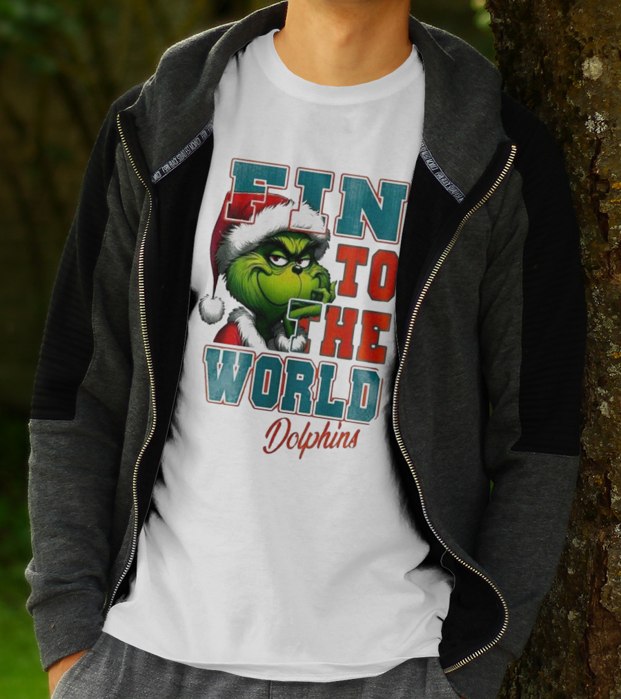 Miami Dolphins Grinch Fin To The World Christmas T-Shirt
