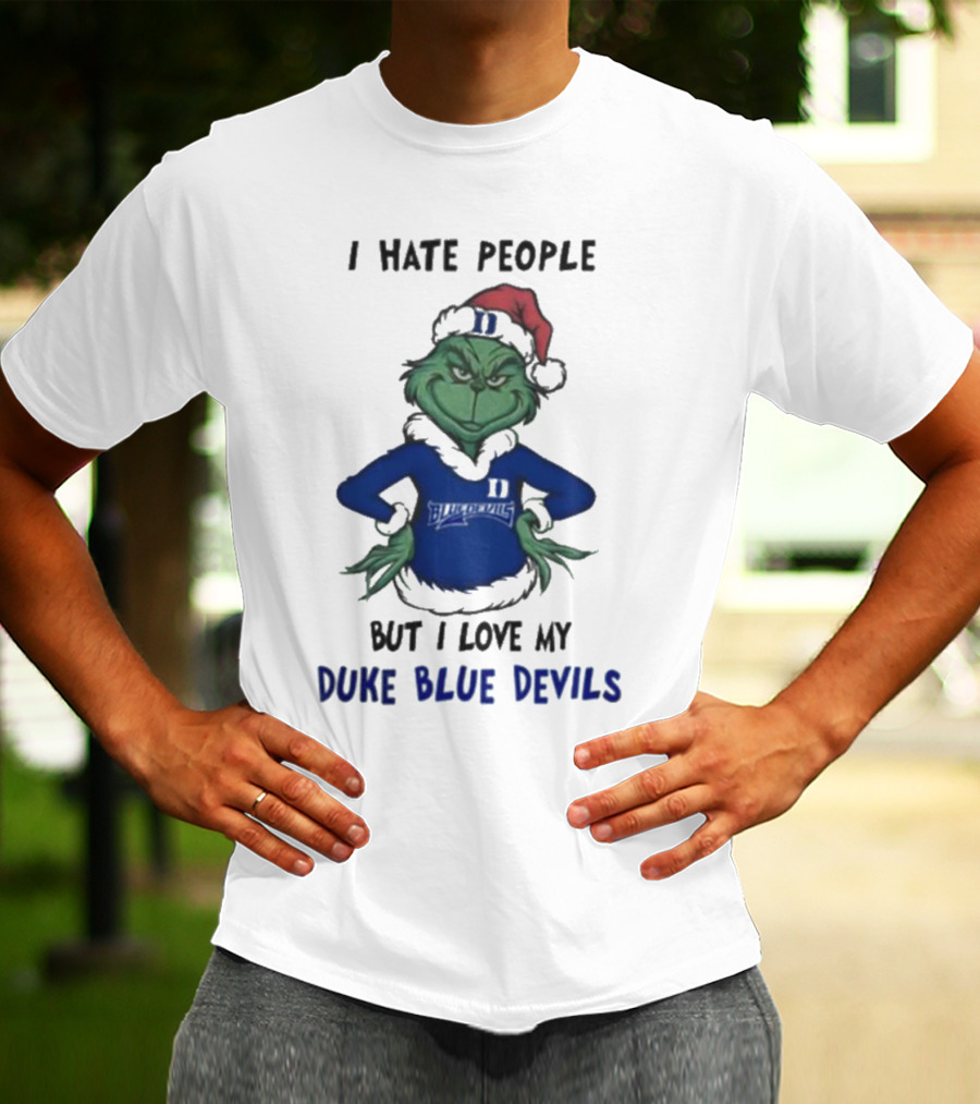 I Hate People Grinch Loves Duke Blue Devils Merry Christmas T-Shirt