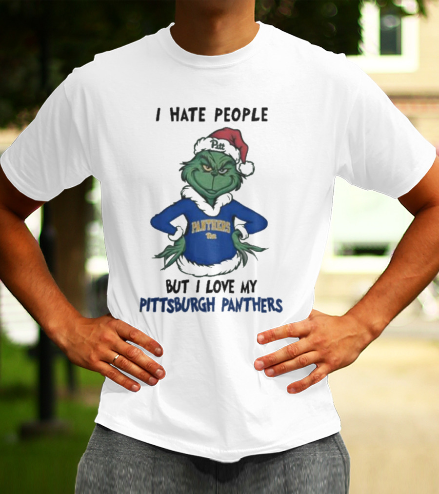 I Hate People But I Love My Pittsburgh Panthers Grinch T-Shirt