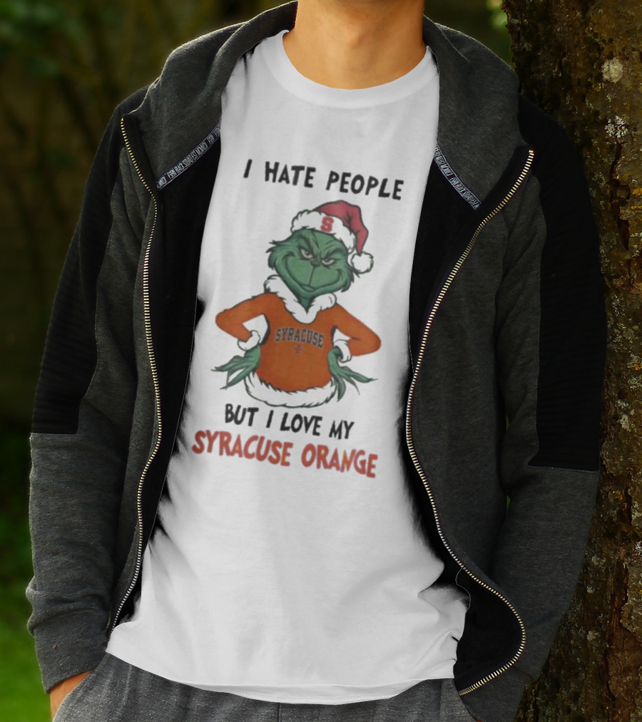 I Hate People But I Love My Syracuse Orange Grinch Merry Christmas T-Shirt