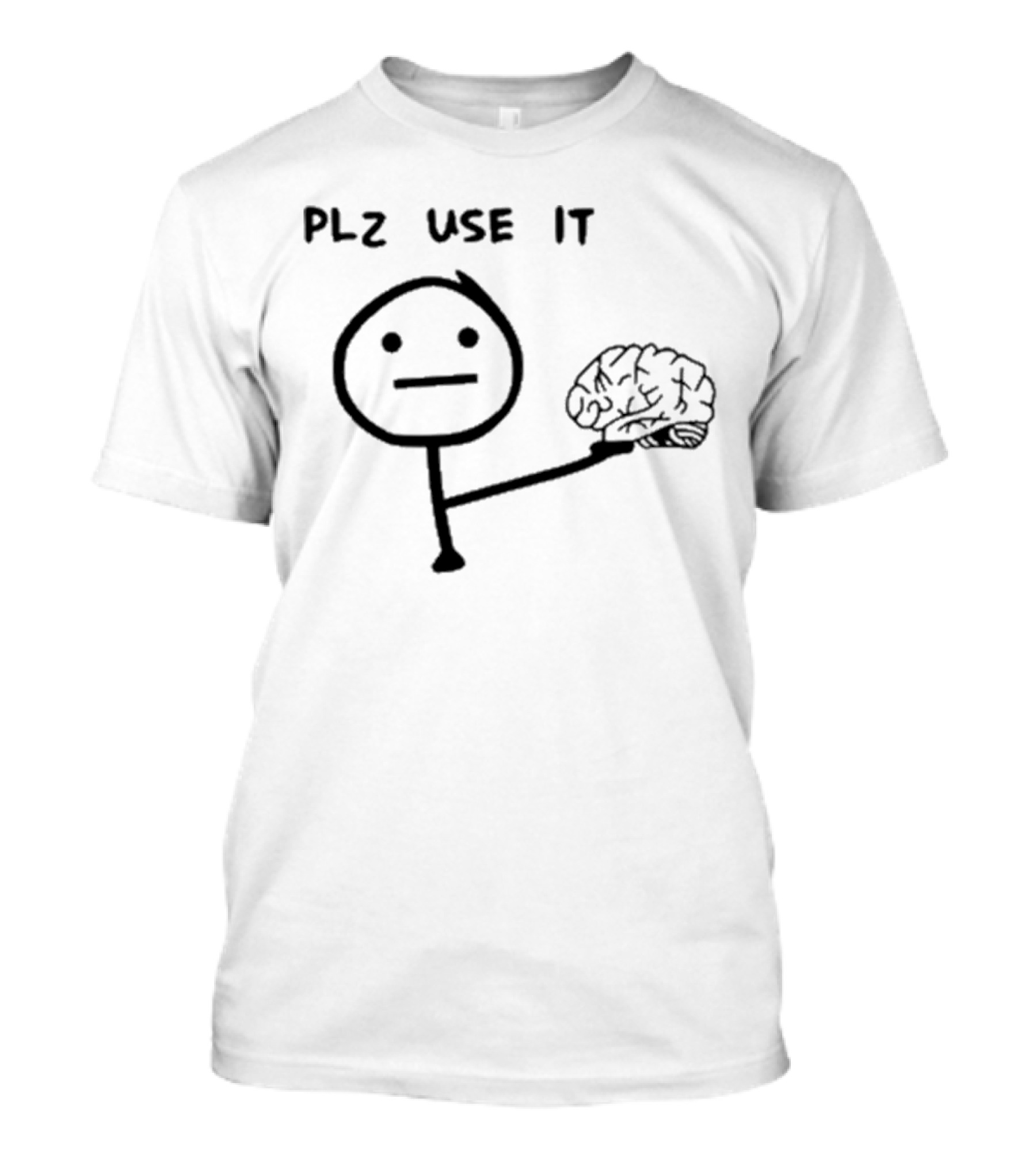 N’wa Maringa Plz Use It Brain Stick Figure Holding Brain T-Shirt
