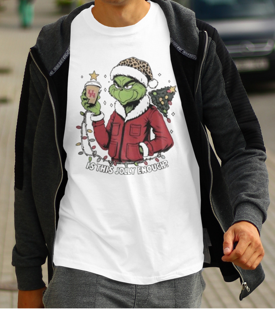 Houston Cougars X Grinch Is This Jolly Enough Merry Christmas T-Shirt