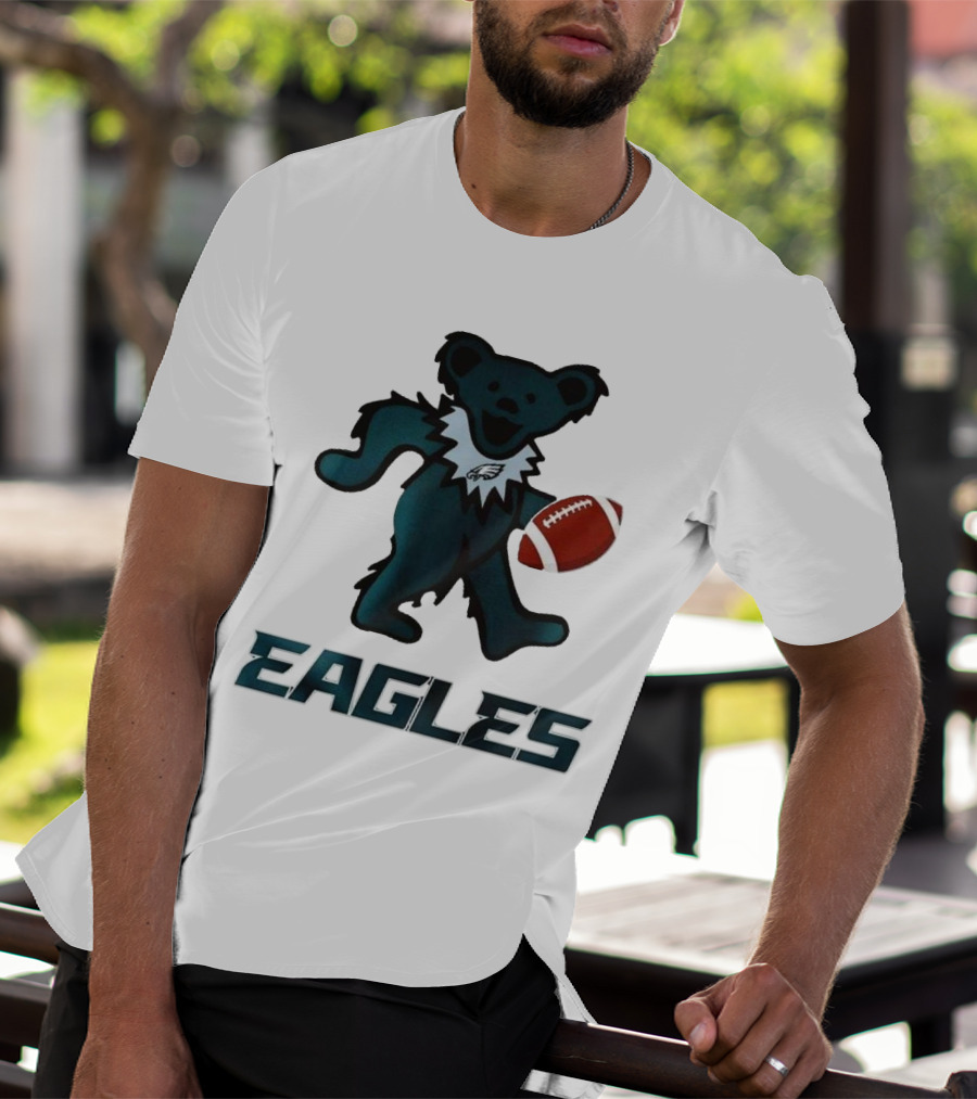 Eagles Football Bear With Grateful Dead Influence T-Shirt