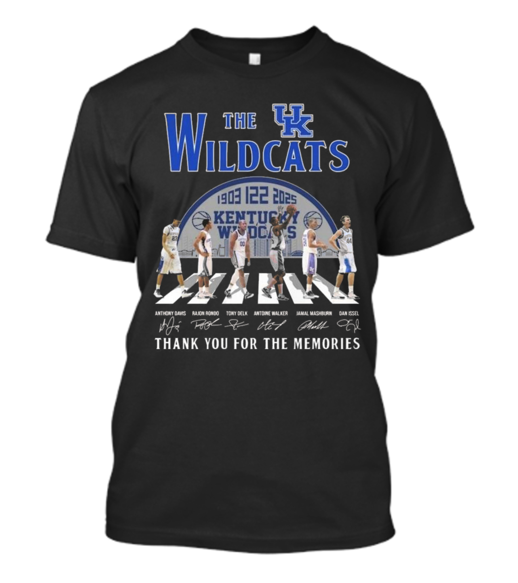 The Kentucky Wildcats 1903-2025 Signatures Thank You For The Memories Anthony Davis Rajon Rondo Tony Delk Antoine Walker Jamal Mashburn Dan Issel T-Shirt
