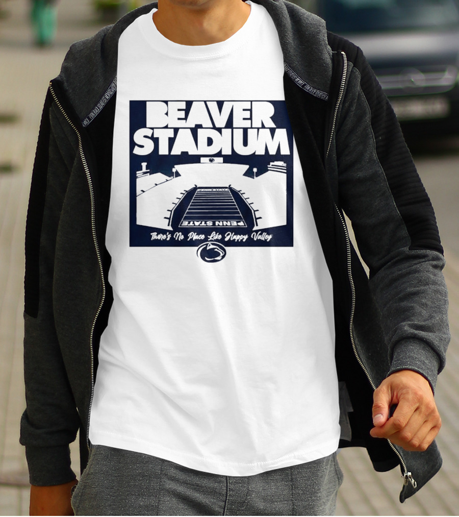 Beaver Stadium Penn State There's No Place Like Happy Valley T-Shirt