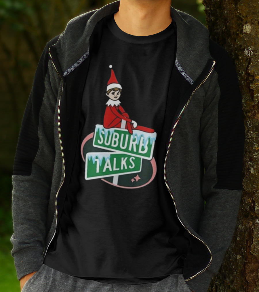 Suburb Talks Elf On The Shelf Street Sign Christmas T-Shirt