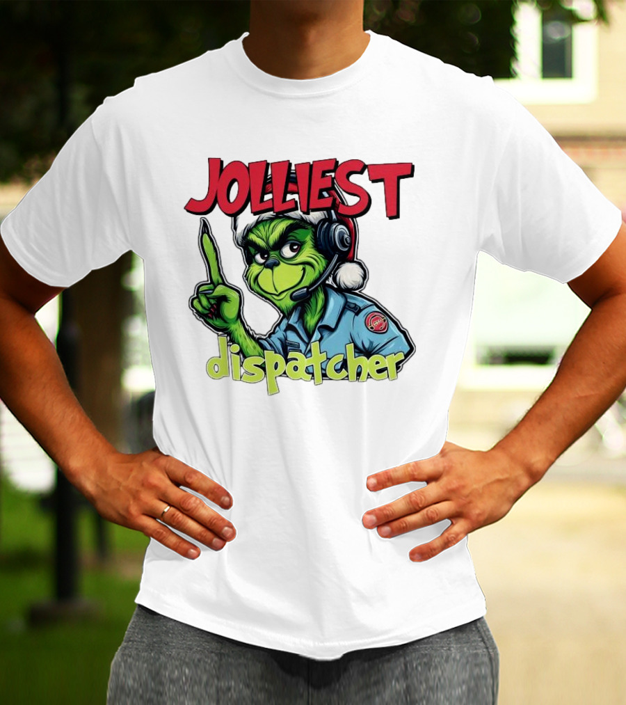 The Grinch Jolliest Dispatcher Christmas Holiday Fun T-Shirt