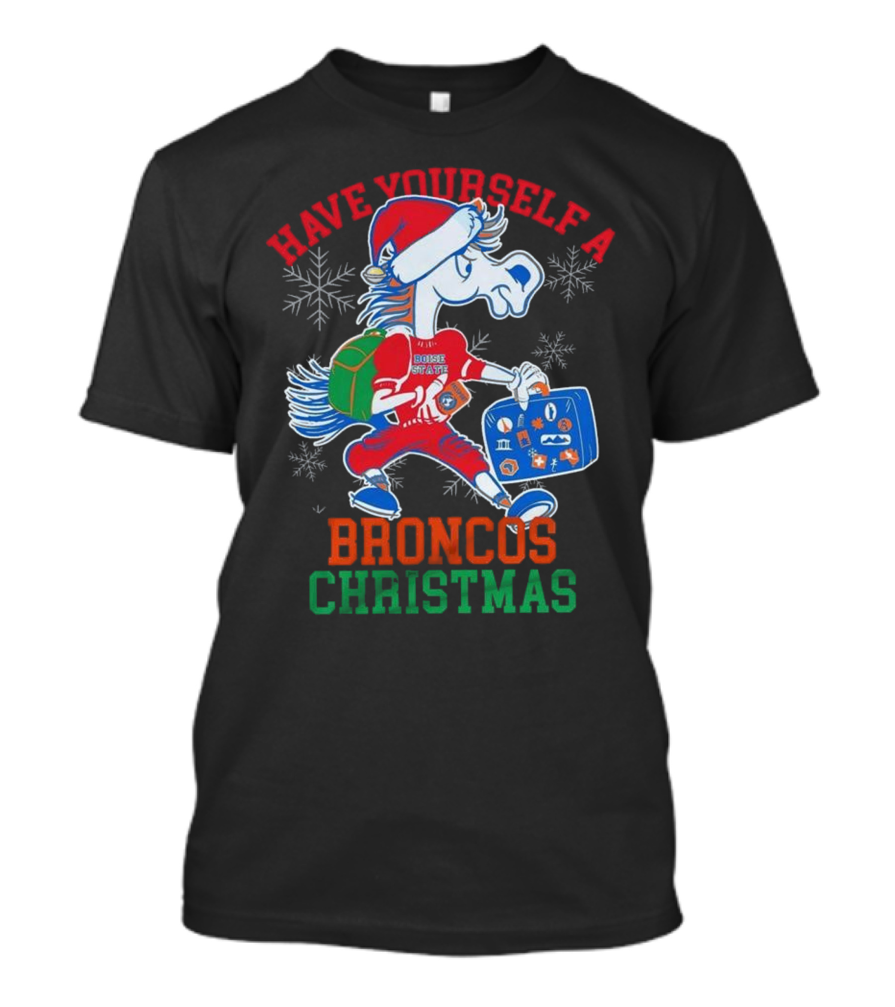 Have Yourself A Boise State Broncos Christmas T-Shirt