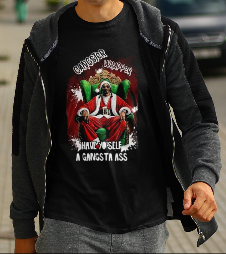 Gangster Wrapper Have Yo'self A Gangsta Ass Christmas T-Shirt