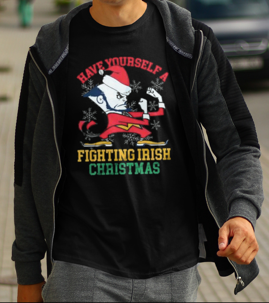 Have Yourself A Fighting Irish Christmas Notre Dame Xmas T-Shirt