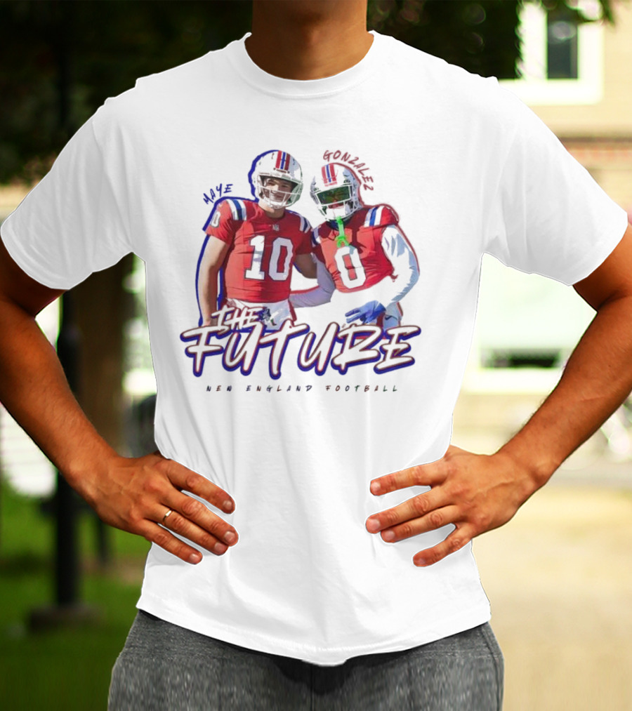 Maye Gonzalez The Future New England Football T-Shirt