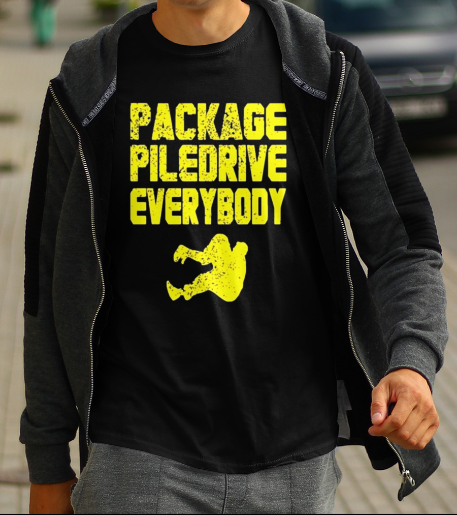 Package Piledrive Everybody Wrestling Move T-Shirt
