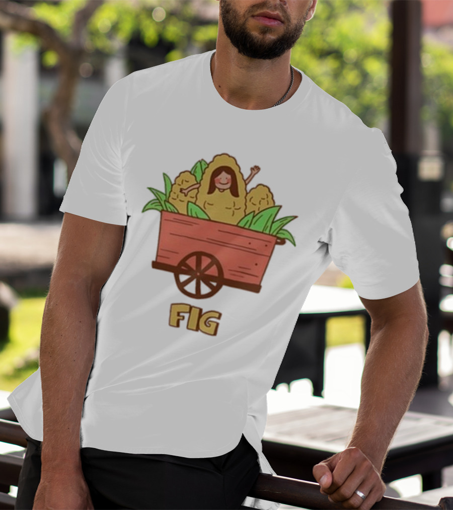 Figwoop Cart Fig With Corn And Smiling Figure T-Shirt