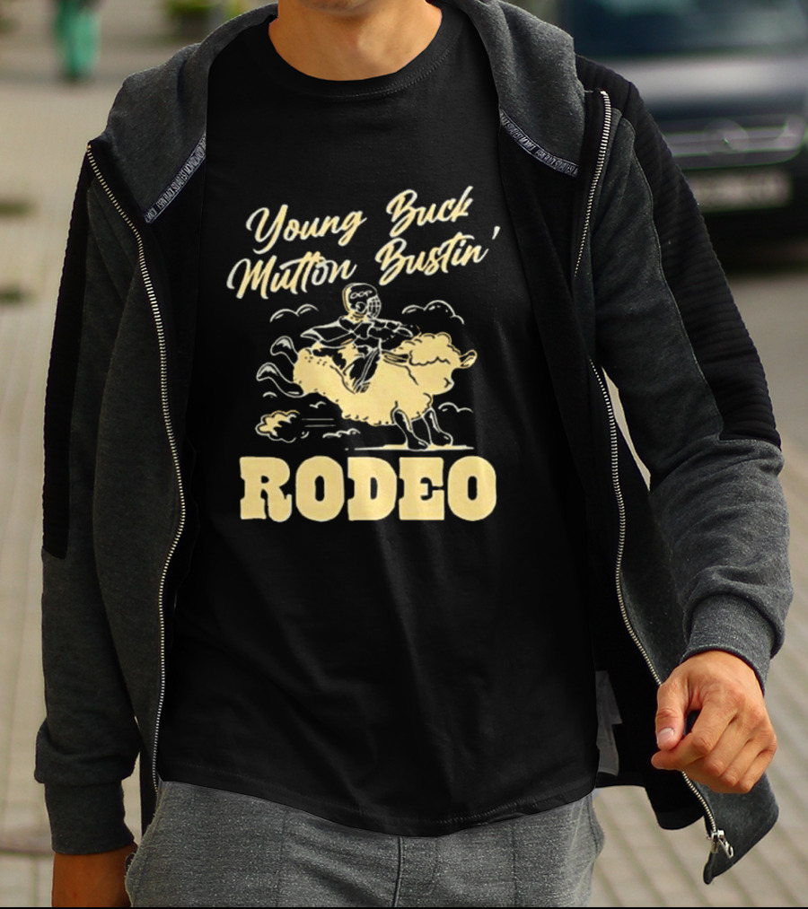 Young Buck Mutton Bustin' Rodeo Sheep Riding Fun T-Shirt