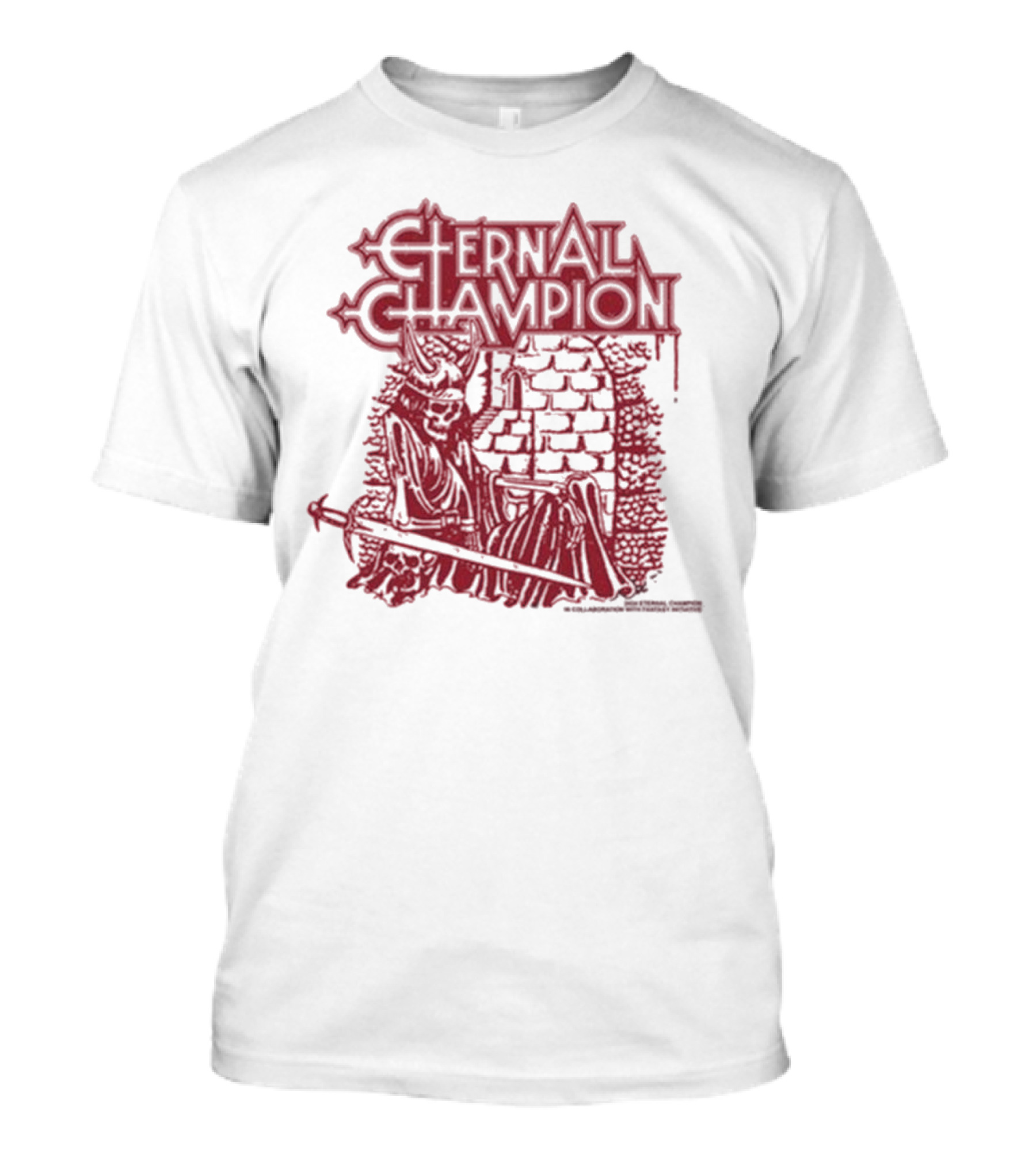 Eternal Champion Blood Has Dried On The Blade Of My Sword T-Shirt