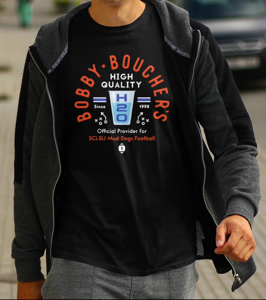 Bobby Boucher’s High Quality H2O SCLSU Mud Dogs Football Official Provider Since 1998 T-Shirt