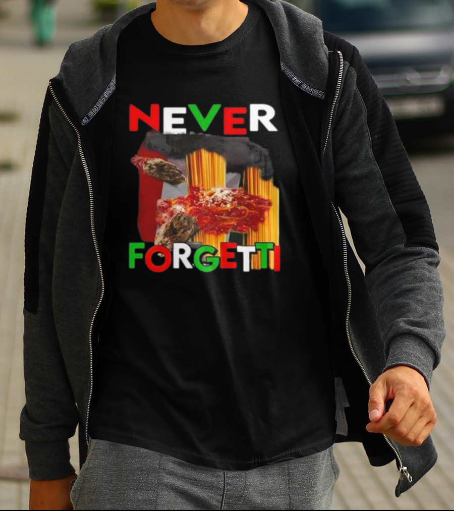 Never Forgetti Funny Ahh Tees Pasta Italy Flag Colors T-Shirt