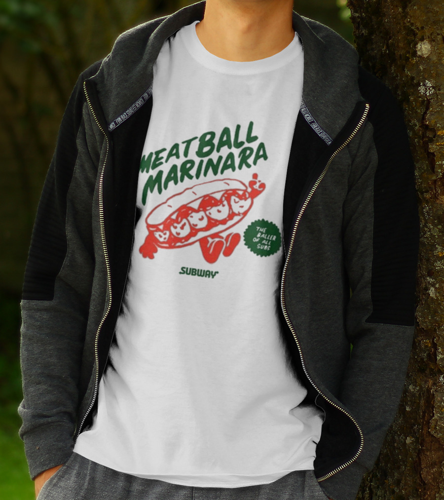 Subway Meatball Marinara The Baller Of All Subs T-Shirt
