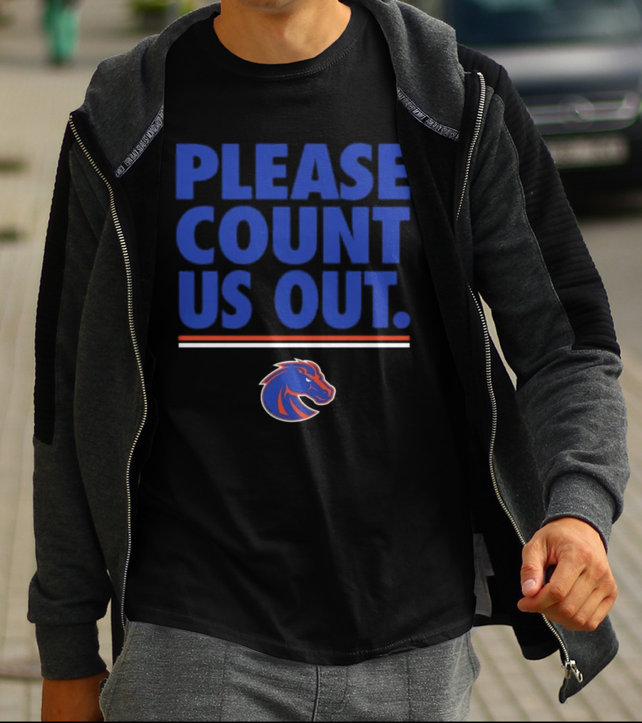 Kaden Anderson Please Count Us Out Boise State Broncos T-Shirt