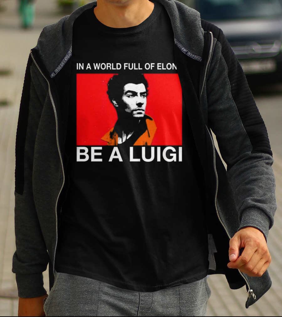 In A World Full Of Elons Be A Luigi Red T-Shirt