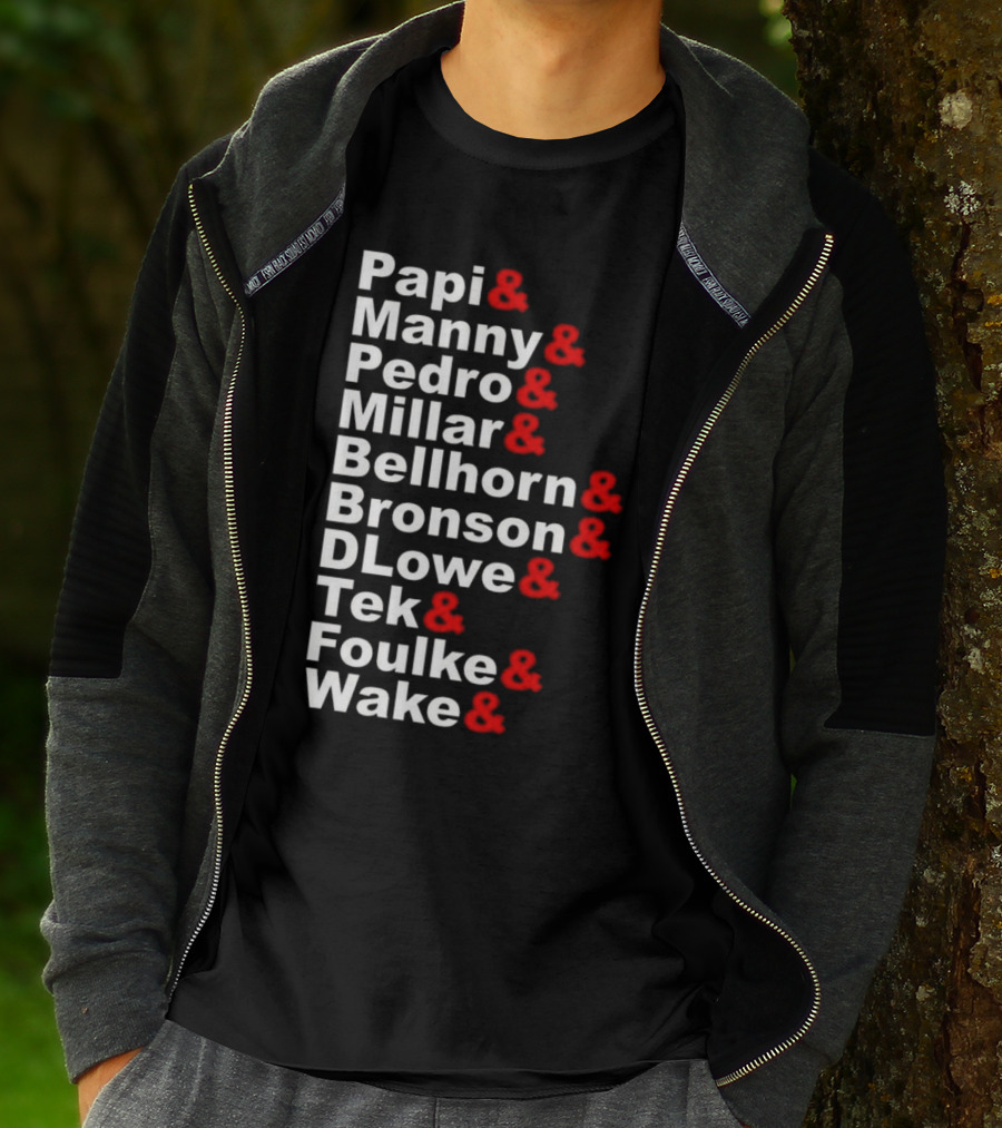 Papi Manny Pedro Millar Bellhorn Bronson DLowe Tek Foulke Wake Boston Red Sox 2004 Players T-Shirt