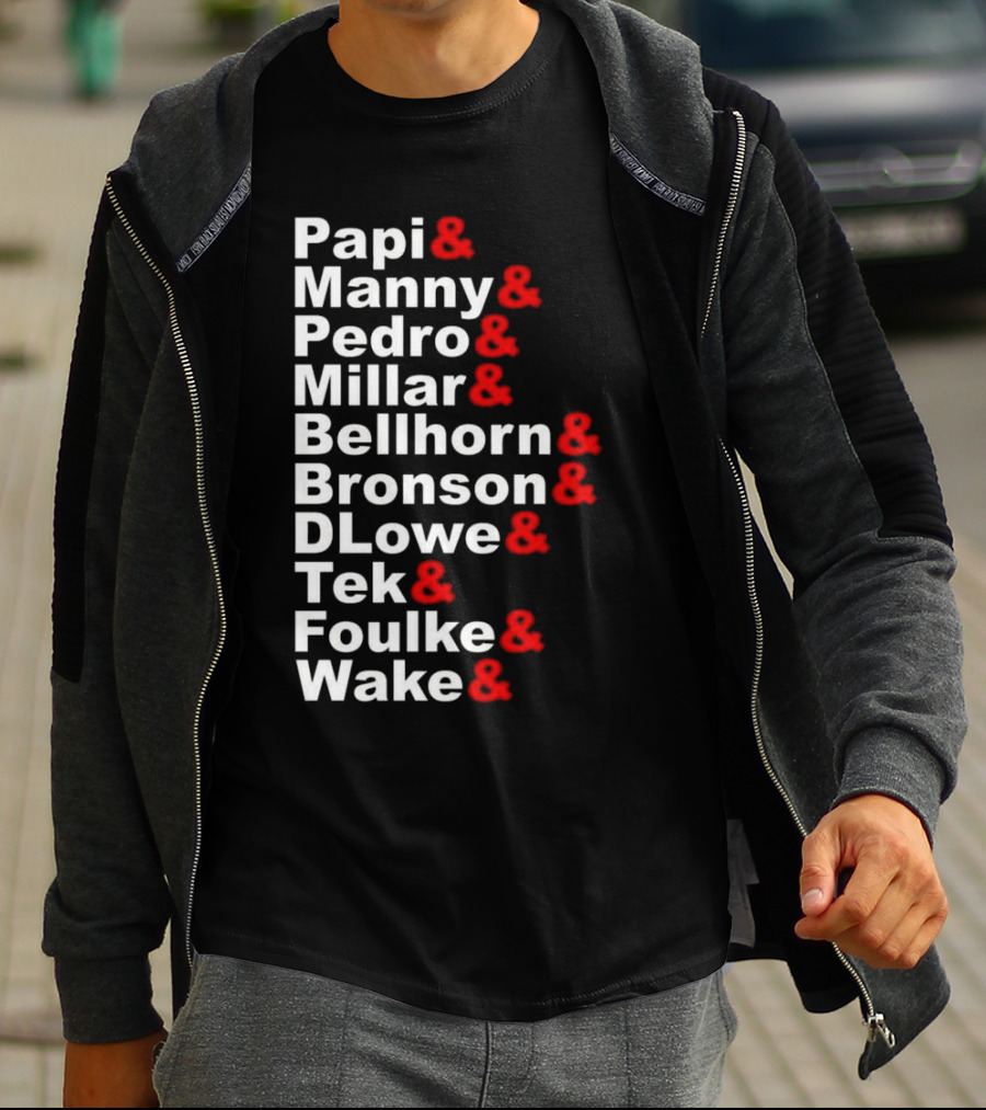 Papi Manny Pedro Millar Bellhorn Bronson DLowe Tek Foulke Wake Boston Red Sox 2004 Players T-Shirt