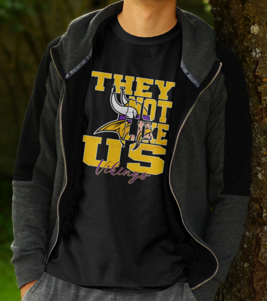 They Not Like Us Vikings Minnesota NFL Football 2025 T-Shirt
