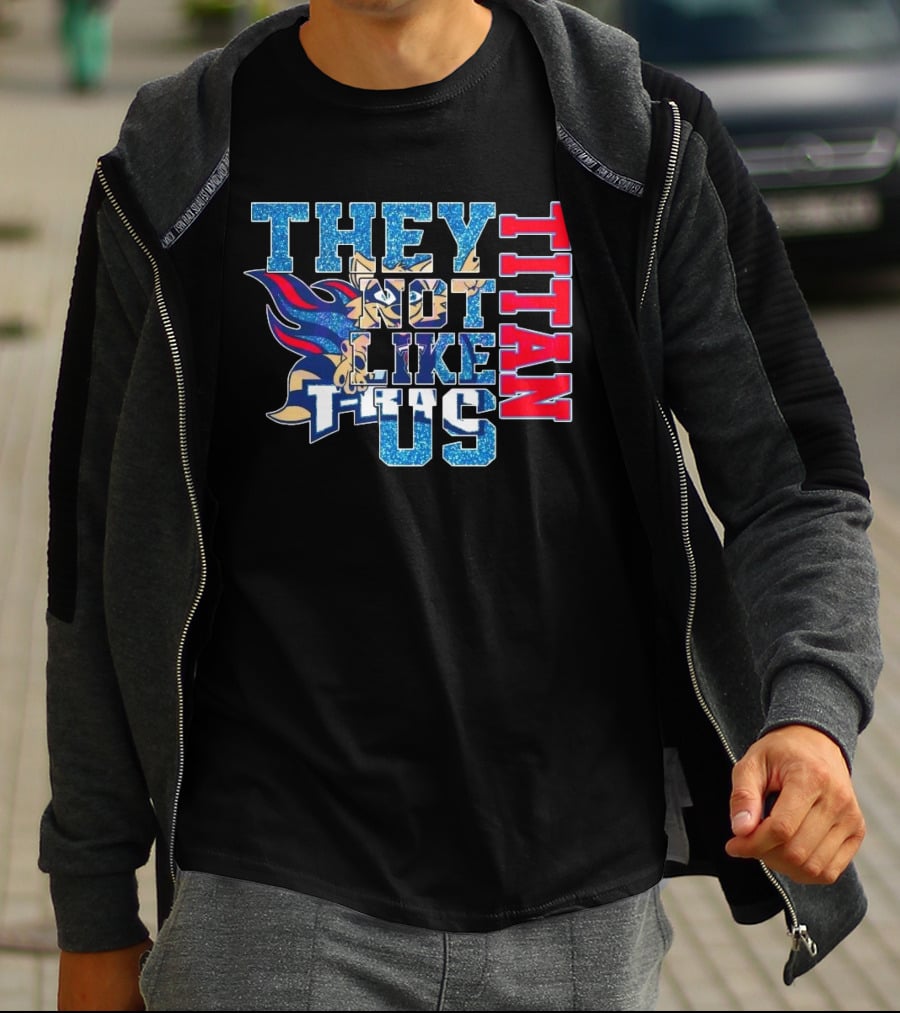 Glitter Tennessee Titans They Not Like Us Titan 2025 T-Shirt
