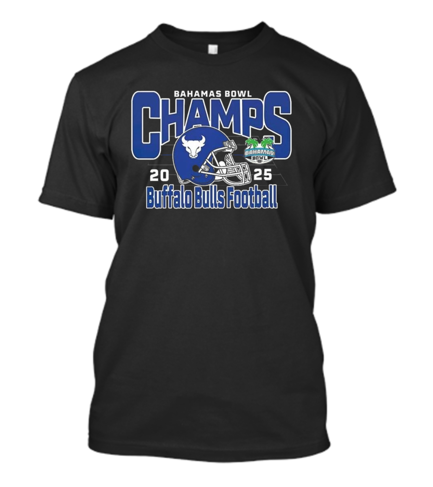 Bahamas Bowl 2025 Champs Buffalo Bulls Football Victory T-Shirt