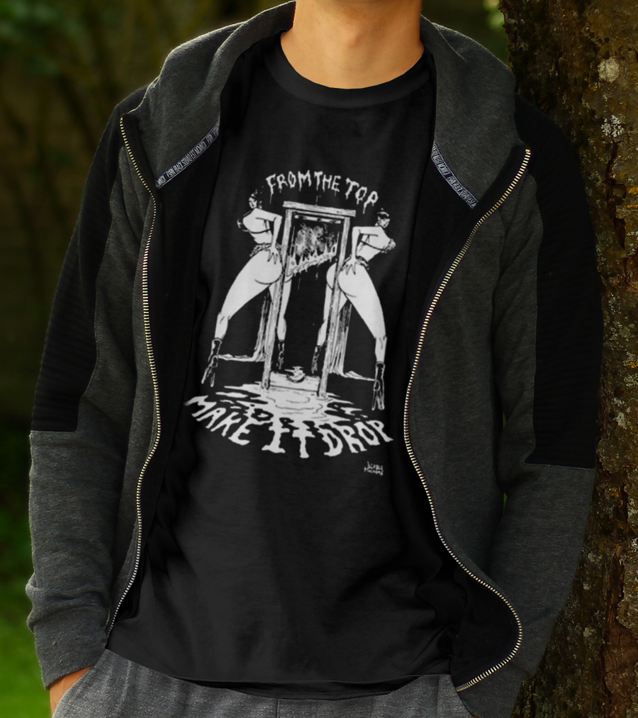 From The Top Make It Drop Punk T-Shirt