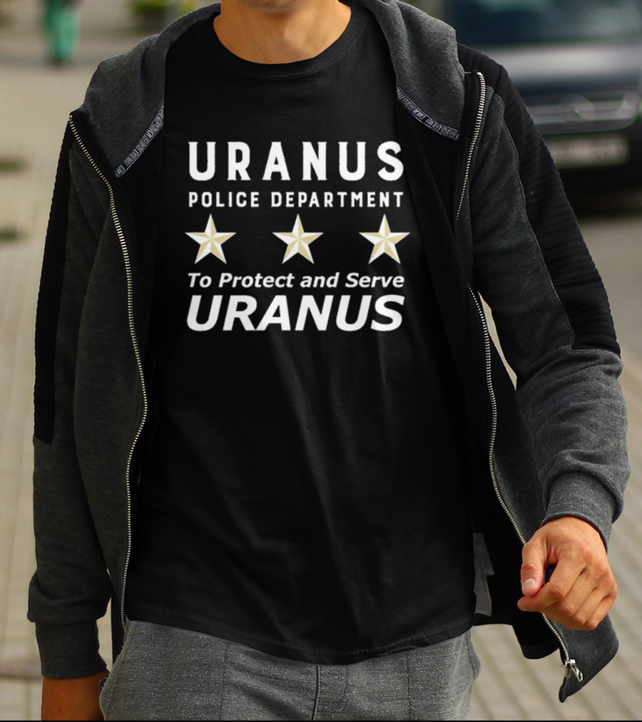 Vegas Matt Uranus Police Department To Protect And Serve Uranus T-Shirt