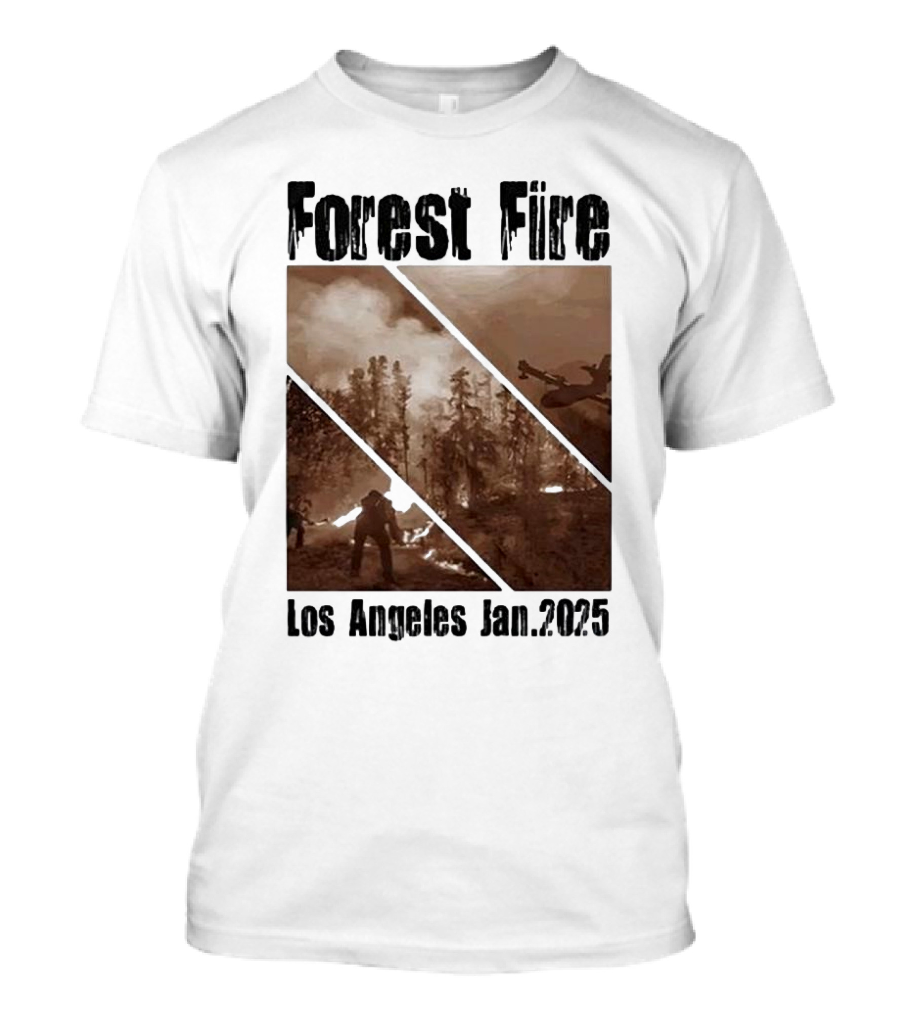 Forest Fire Los Angeles Jan 2025 T-Shirt