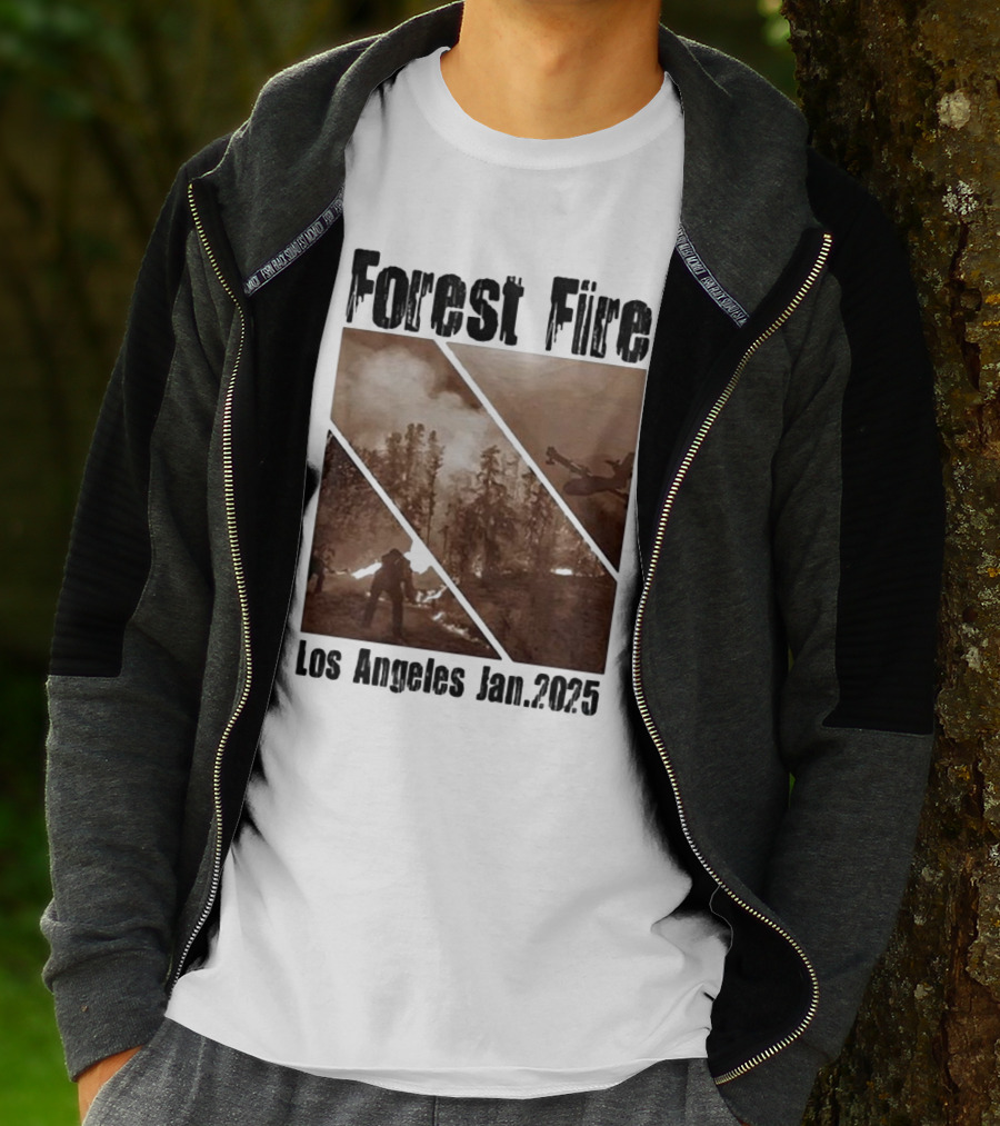 Forest Fire Los Angeles Jan 2025 T-Shirt
