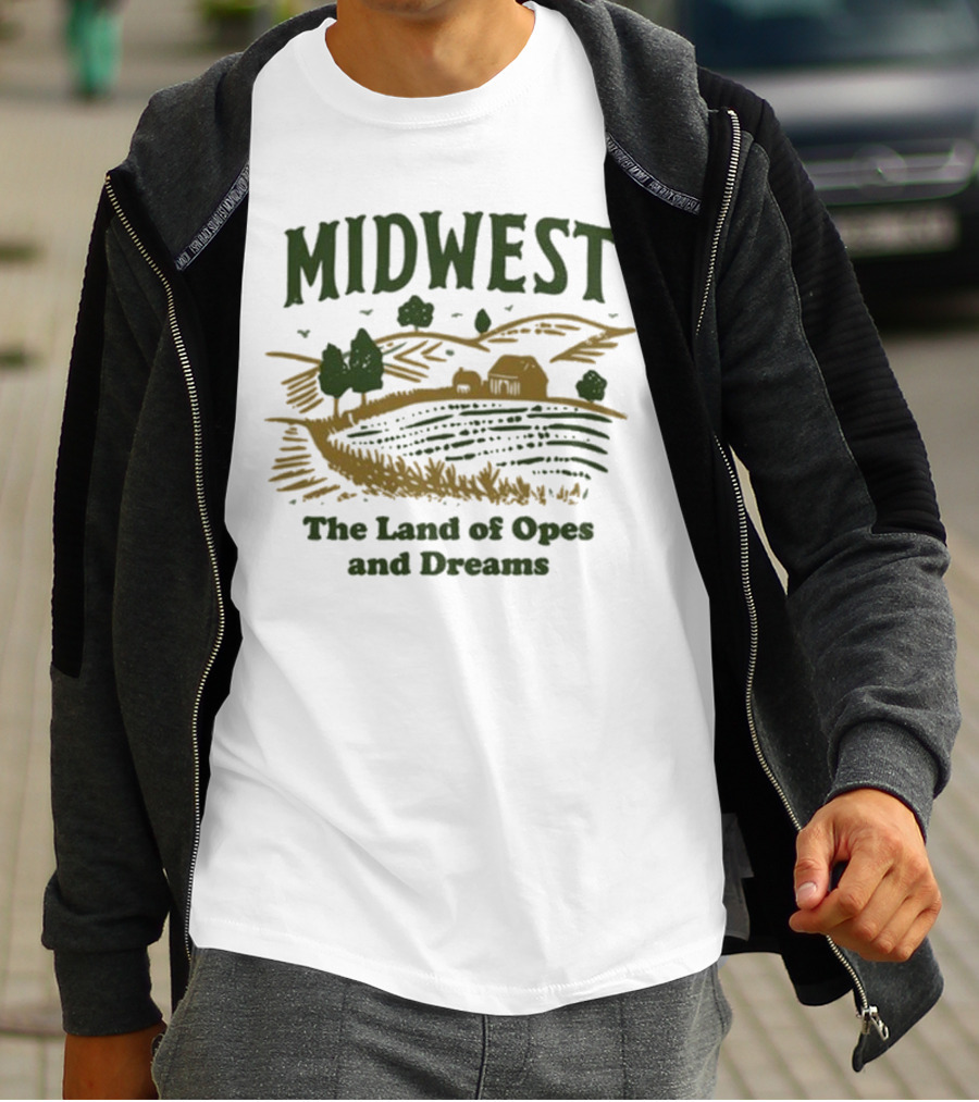 Midwest The Land Of Opes And Dreams Farms Fields Rural Landscape Lucy Jaynes T-Shirt