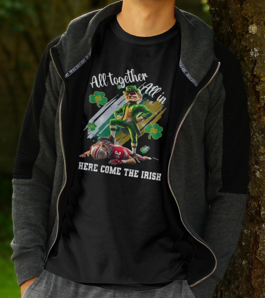 Notre Dame Football 2025 All Together All In Here Come The Irish Mascot T-Shirt