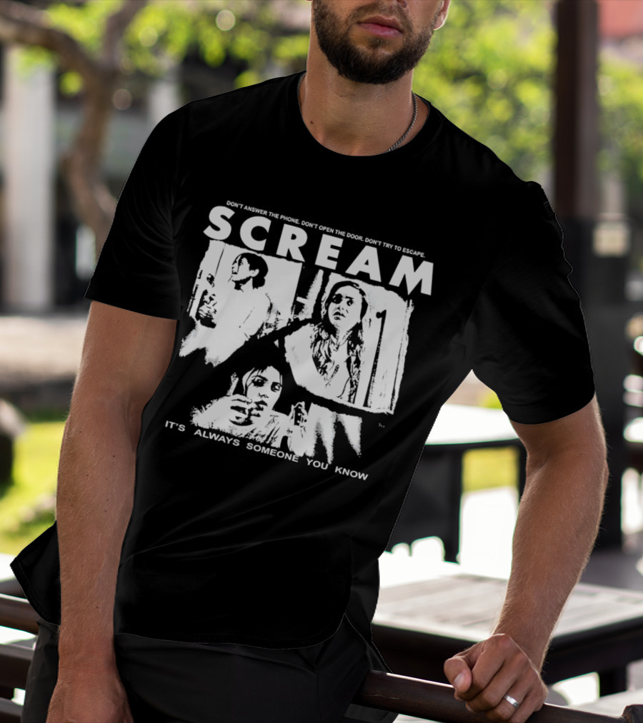 Scream Don't Answer The Phone It's Always Someone You Know T-Shirt
