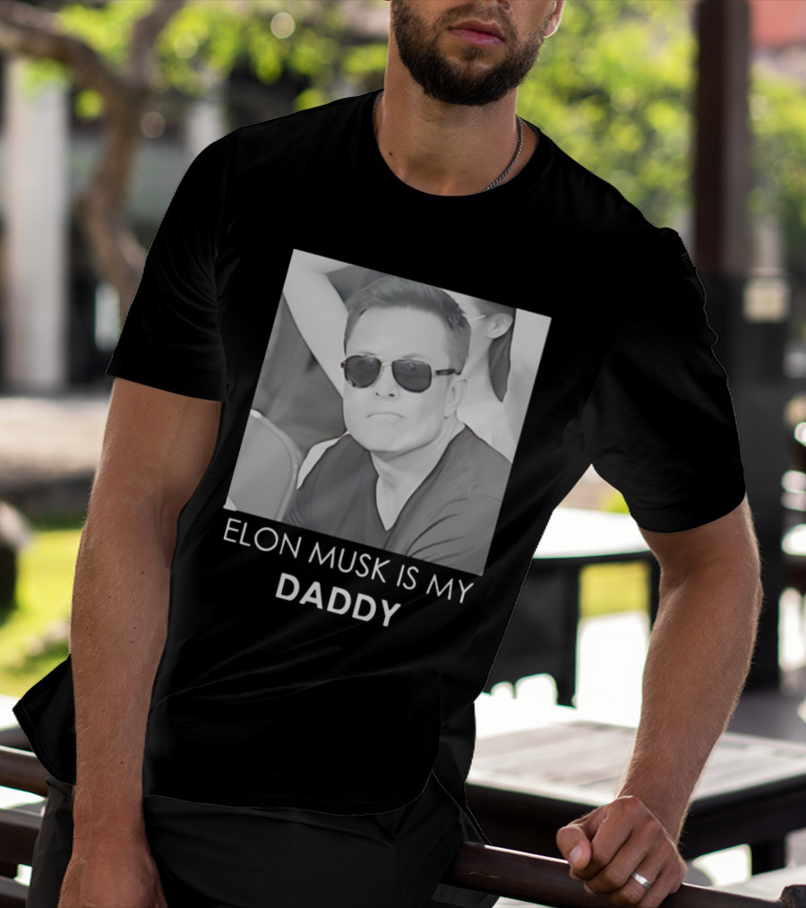 Elon Musk Is My Daddy Sunglasses Image T-Shirt
