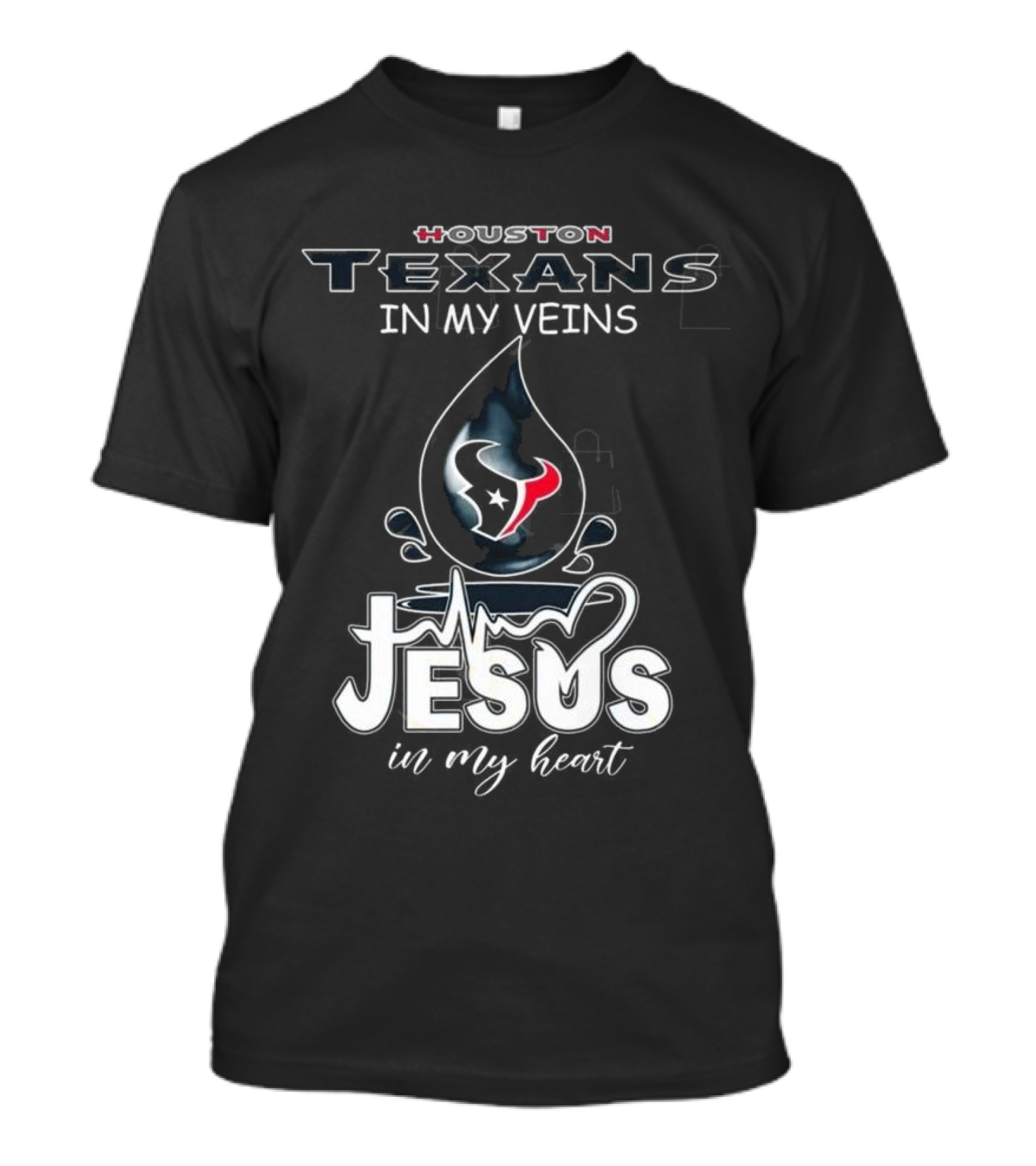 Houston Texans In My Veins Jesus In My Heart 2025 T-Shirt