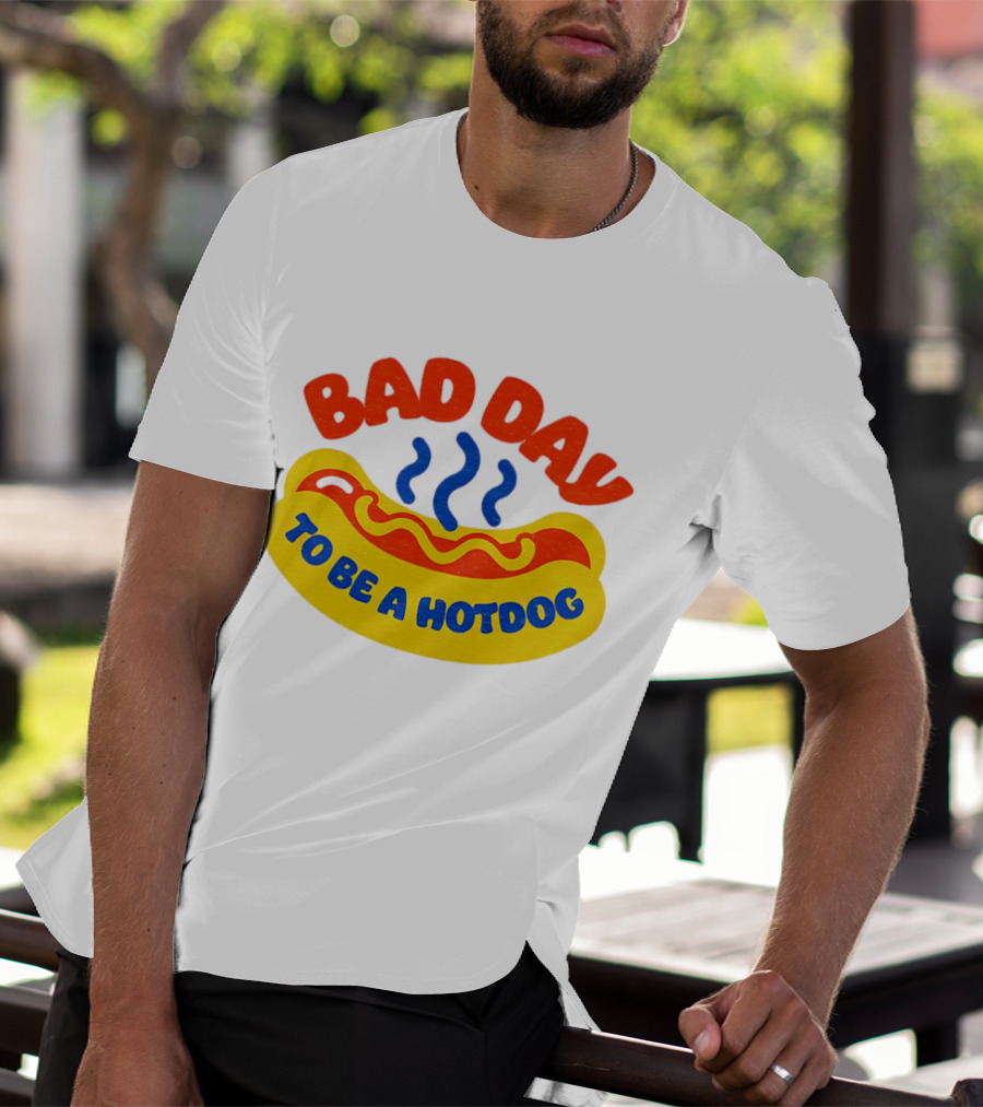 Bad Day To Be A Hotdog With Steaming Hotdog Graphic T-Shirt