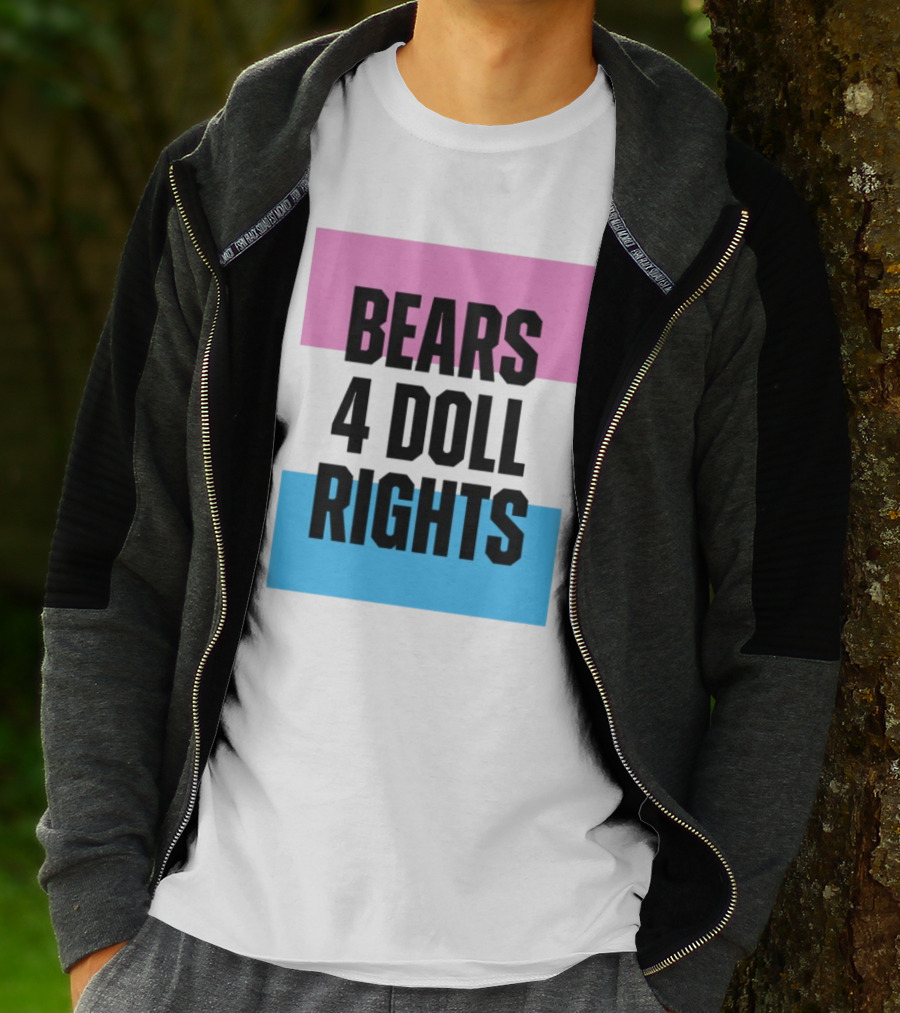 Bears 4 Doll Rights Pink And Blue Activism Statement T-Shirt