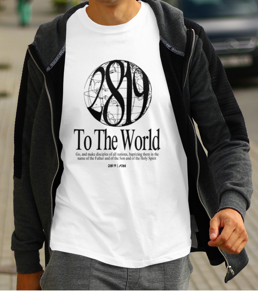 AOH 2819 To The World Super Awesome Group T-Shirt