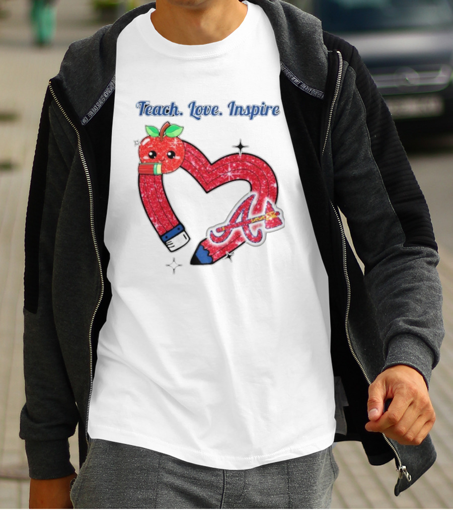 Atlanta Braves Teach Love Inspire Apple Heart Sparkle T-Shirt