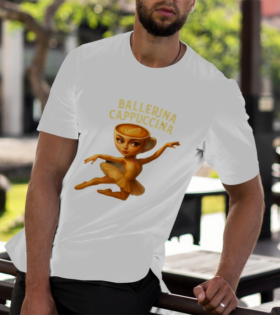 Ballerina Cappuccina Dance Meme Cappuccino Head Ballerina T-Shirt
