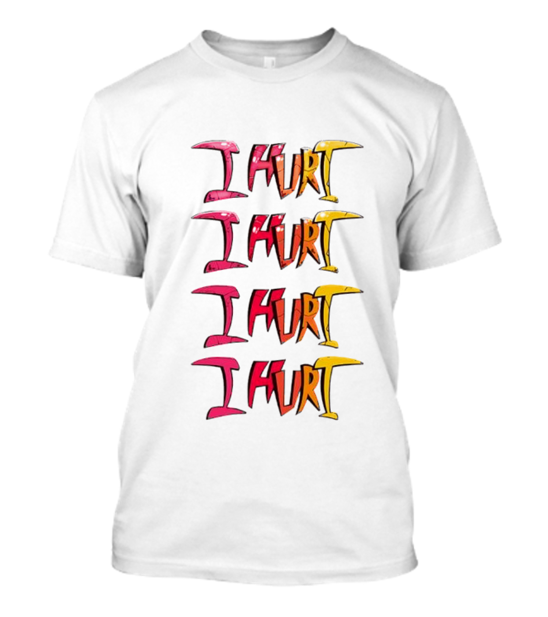 I HURT Multicolor Graffiti Text Art T-Shirt