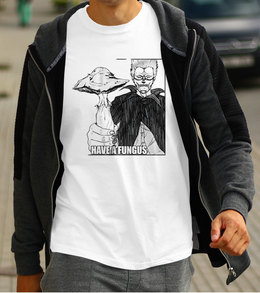 Have A Fungus En Cartoon T-Shirt